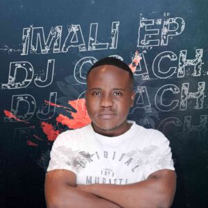 DJ Coach - Imali EP