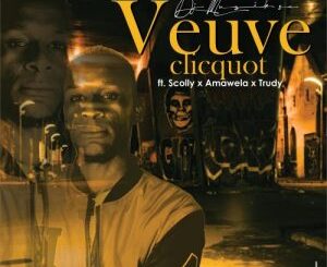 DJ Muzik SA – Veuveclicquot Ft. Trudy, Amawele & Scolly