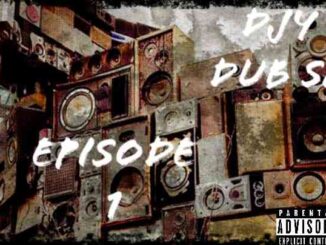 Djy Dub SA – Episode 1