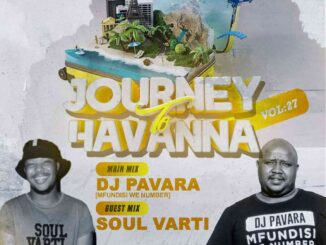 Soul Varti – Journey To Havana Vol 27 (Guest Mix)