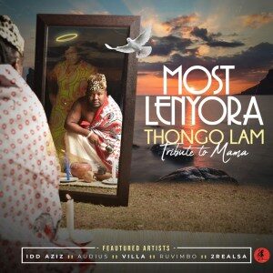 ALBUM: Most Lenyora – Thongo Lam: Tribute to Mama