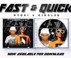 Ntoki – Fast & Quick Ft. King Lee (Jimbo Sounds)