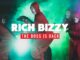 Rich Bizzy – The Boss Is Back