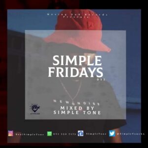 Simple Tone Simple Fridays Vol 032 Mix Mp3 Download Fakaza