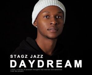 ALBUM: Stagz Jazz – Daydream