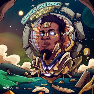 ALBUM: Sun-El Musician – African Electronic Dance Music