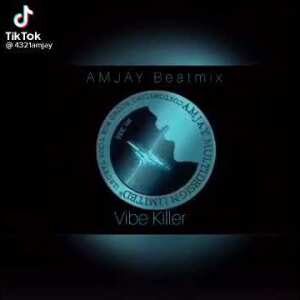 AMJAY – Beatmix Vibe Killer