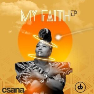Csana – My Faith