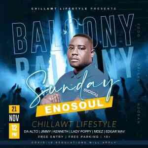 Enosoul – Balcony Sundays Mix (ChillAwt Lifestyle)
