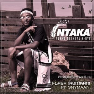 Flash Ikumkani – Intaka Mp3 Download Fakaza