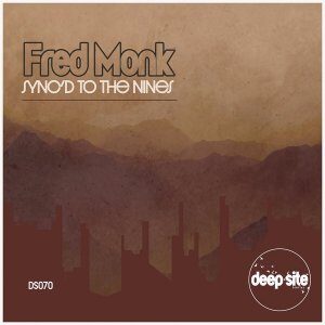 Fred Monk – Sync’d to the Nines EP
