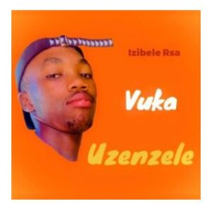 Izibele Rsa – Vuka Uzenzele