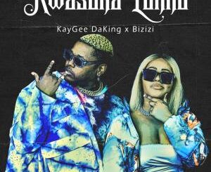 Kaygee DaKing & Bizizi – Bomba