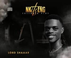 Lord ShaaaR – Nkitseng