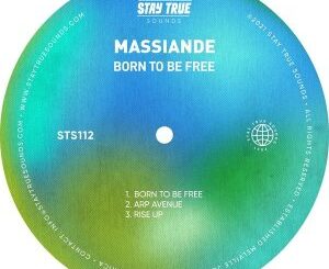 Massiande – Born To Be Free EP