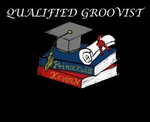 PrinceKuhle & Kevin N – Qualified Groovist