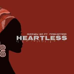 Rodney SA – Heartless (Dub Mix)