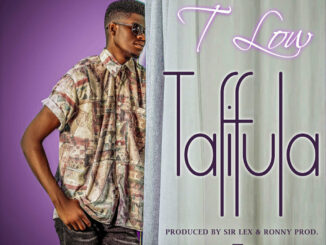 T-Low – Tafifula