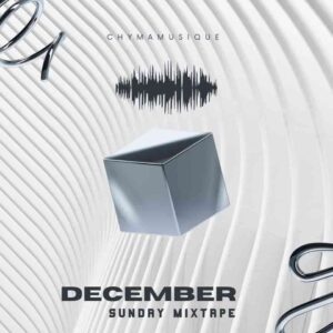 Chymamusique – December Sunday Mix
