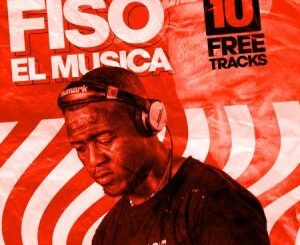 Fiso El Musica – 10 Tracks