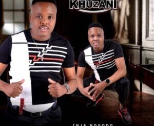Khuzani – Ngavele Ngamnika ft. Sphesihle Zulu & Luve Dubazane