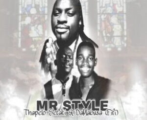 Mr Styles – Hlala nami (Live) Ft. DaMabusa & Thapelo Setati