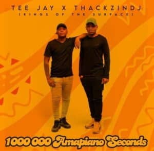 ThackzinDJ & Tee Jay – Empini ft. Azana, Nkosazana Daughter, Sir Trill, T-Man SA, Sipho Magudulela
