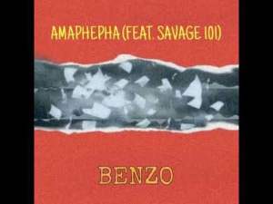Benzo – Amaphepha Ft. Savage 101