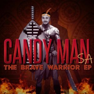 Candy Man SA – The Brave Warrior