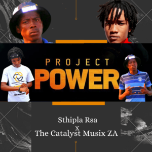 The Catalyst Musix SA & Sthipla RSA – Project Power