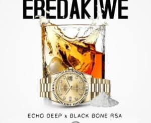 Echo Deep & Black Bone RSA – Ebedakiwe