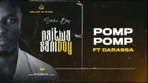 Sani Boy ft Darassa – Pomp Pomp