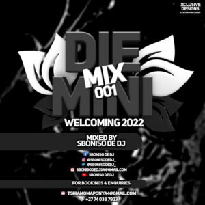 Sboniso De DJ – Die Mini Mix 001