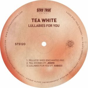 Tea White – Lullabies For You