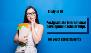 2022 International Development Scholarships for South Korean Students