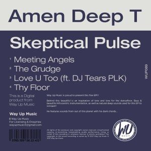 Amen Deep T – Skeptical Pulse