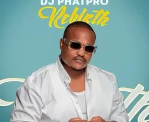 DJ Phatpro – Kanjani ft. Afriikan Papi