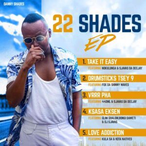 Danny Shades – 22 Shades