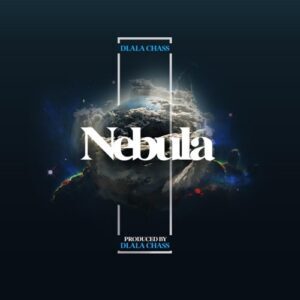 Dlala Chass – Nebula