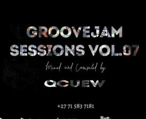 Gcuew – GrooveJam Sessions Vol. 7