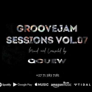 Gcuew – GrooveJam Sessions Vol. 7