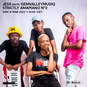 Gem Valley MusiQ – Rinse FM Strictly Amapiano Mix