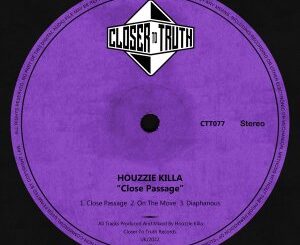 Houzzie Killa – Close Passage