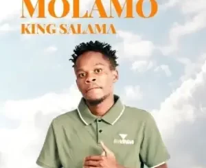 King Salama – Molamo Part 2 (Official Audio 2022)