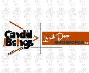 Lucid Deep – Smthing Fab