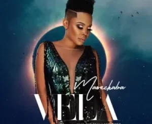 Masechaba – Vela ft The Real LandLordz