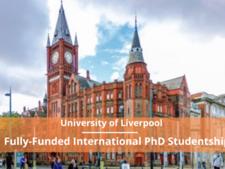 2022 PhD Scholarship at University of Liverpool for EU/UK Students