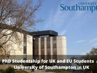 PhD Studentship 2022 University of Southampton, UK