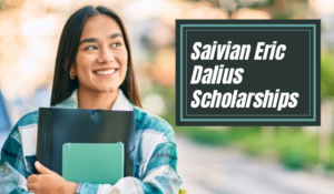 Saivian Eric Dalius Giving Scholarship Awards, USA 2022-23