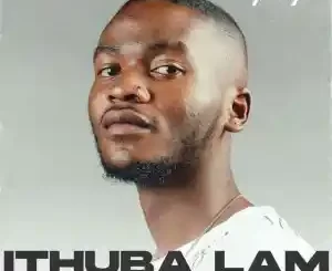 SayFar & Musa Keys – iThuba Lam ft. Makhanj, Optimist MusiQ & Seekay